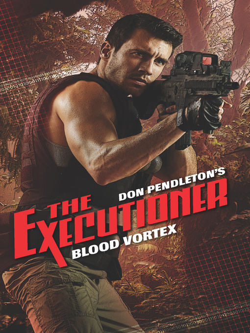 Title details for Blood Vortex by Don Pendleton - Available